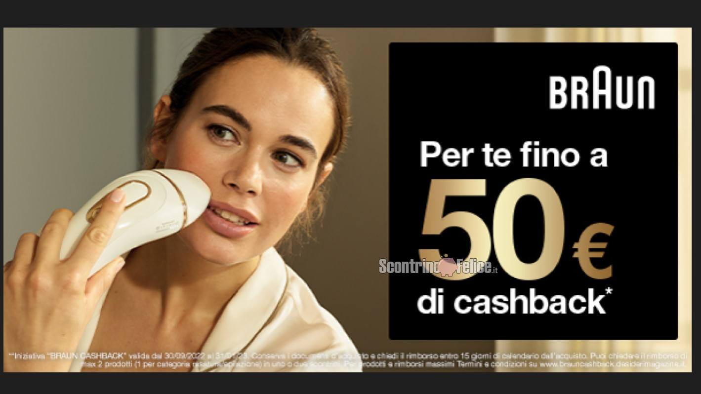 Cashback Braun: ricevi un rimborso fino a 50 euro
