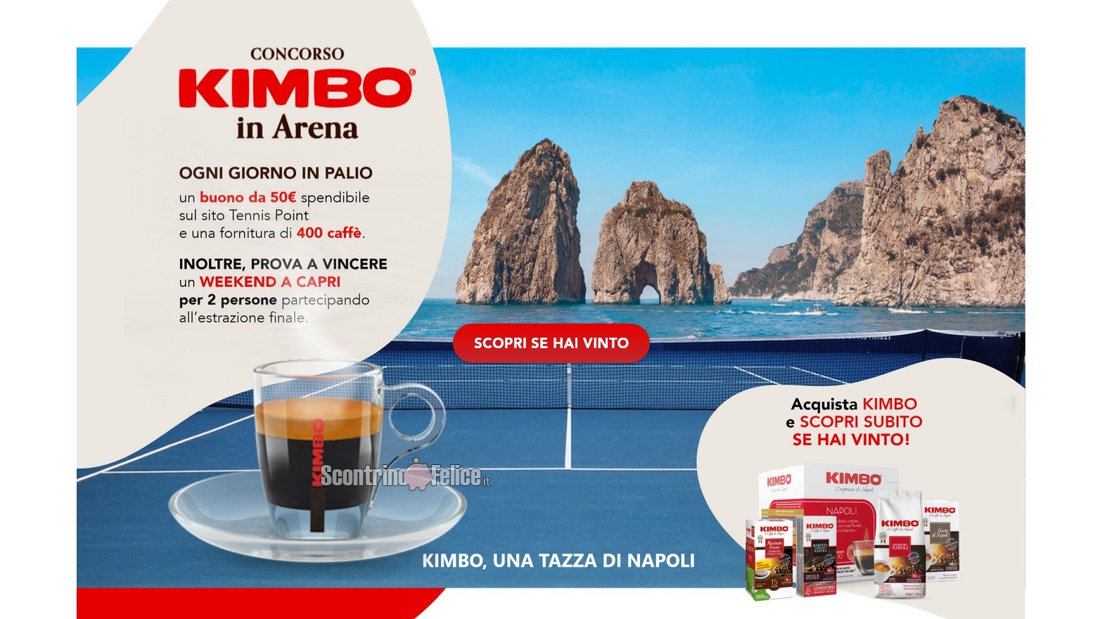 Concorso caffè Kimbo in Arena: vinci buoni Tennis Point, forniture di caffè e un weekend a Capri