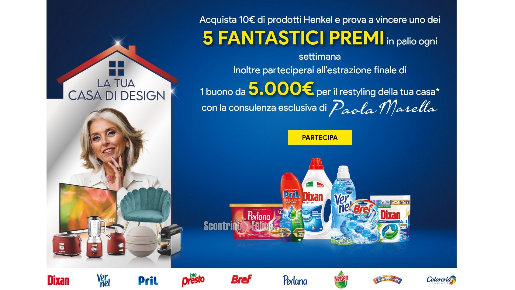 Concorso Henkel "La tua casa di Design": vinci 5 premi a settimana e il restyling della tua casa con Paola Marella