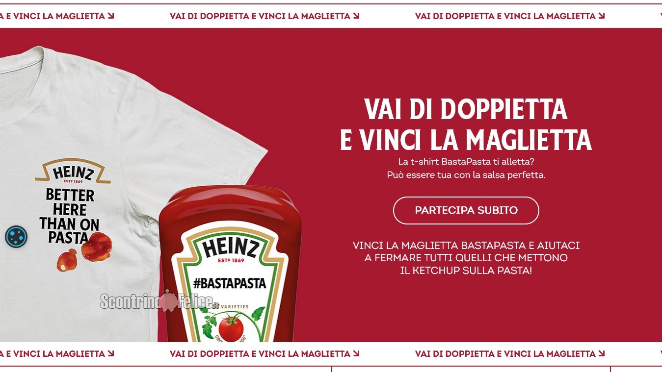 Concorso Heinz “Basta Pasta”: in palio 600 magliette brandizzate