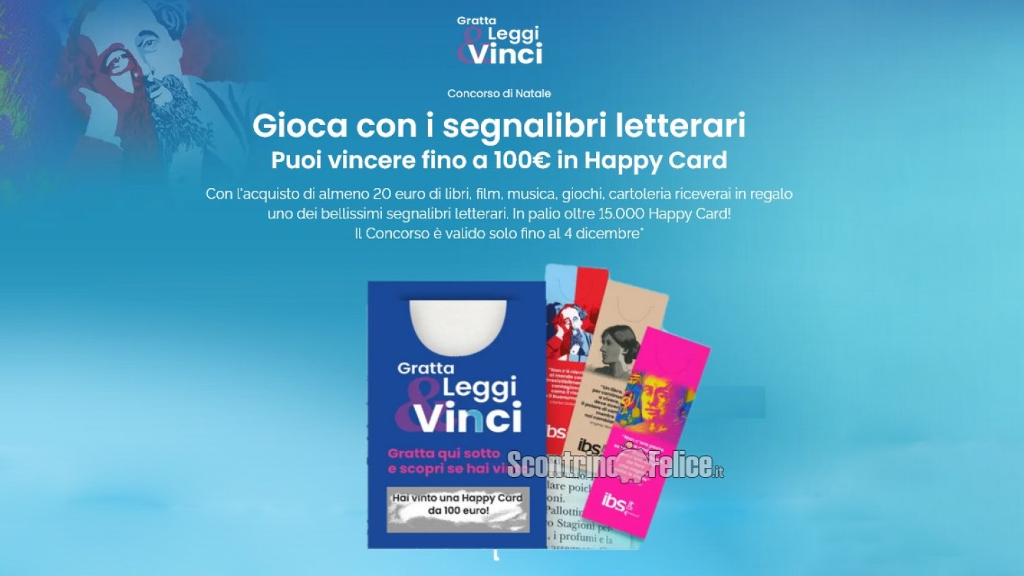 Concorso IBS "Gratta, leggi e vinci": in palio oltre 15.000 Happy Card