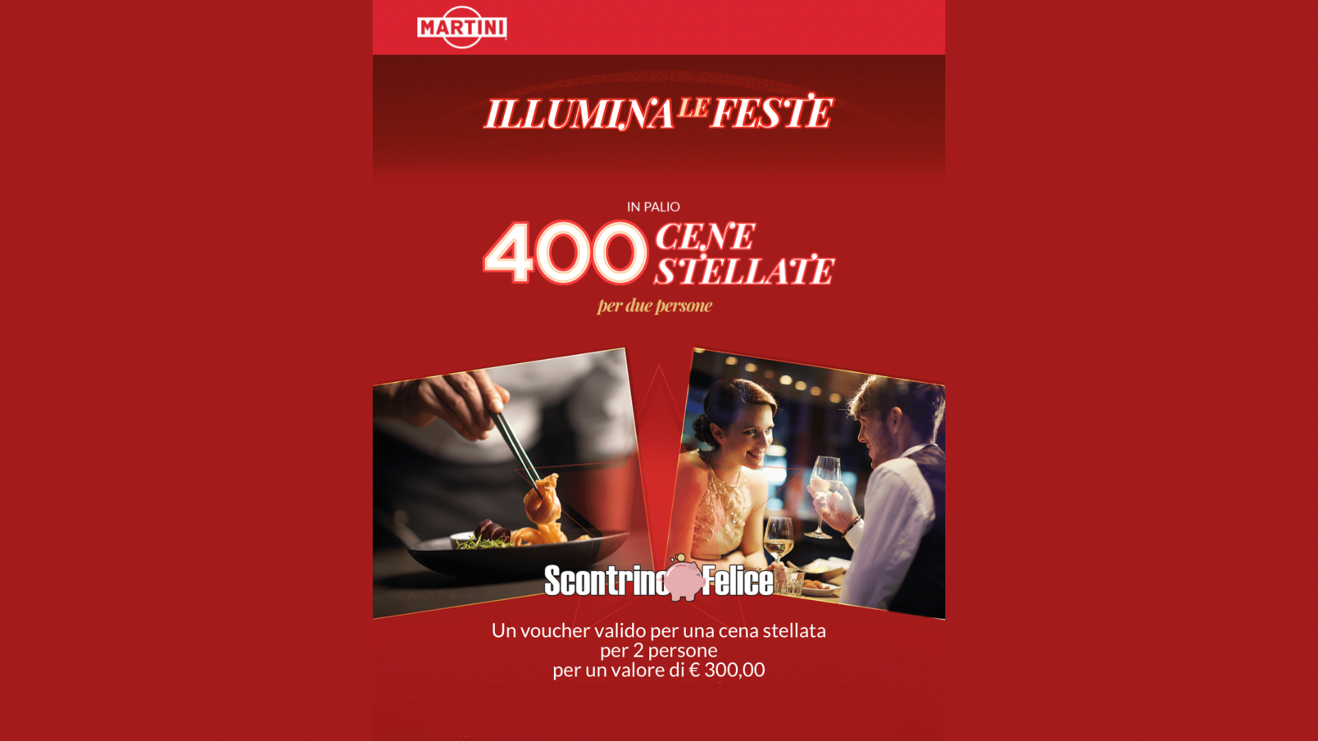Concorso Martini “Illumina le feste”: vinci 400 cene stellate 1
