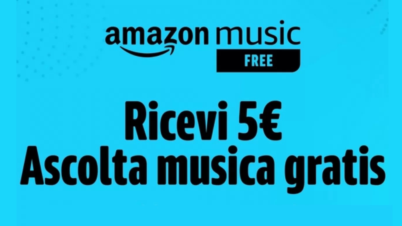 Amazon Music Free: ascolta un brano e ricevi un buono Amazon da 5 euro