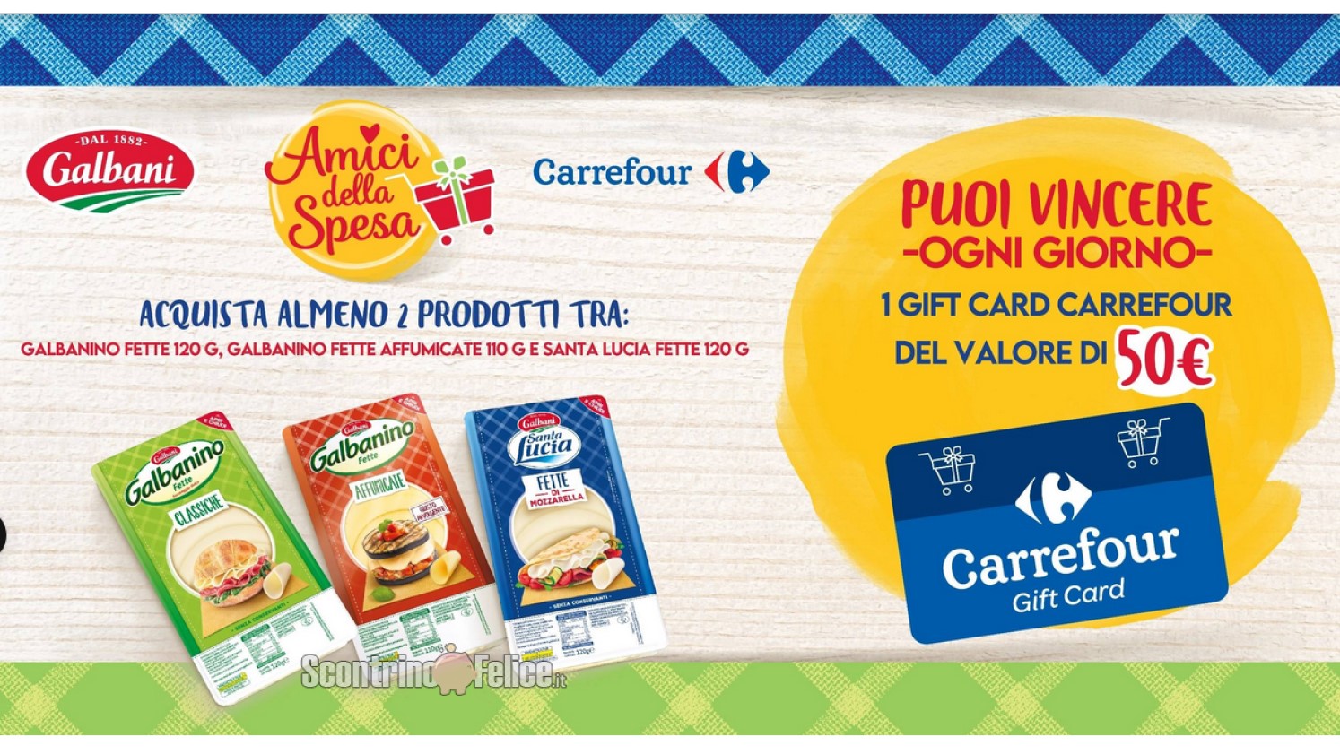 Concorso Galbani e Carrefour “Amici della Spesa”: in palio gift card da 50 euro