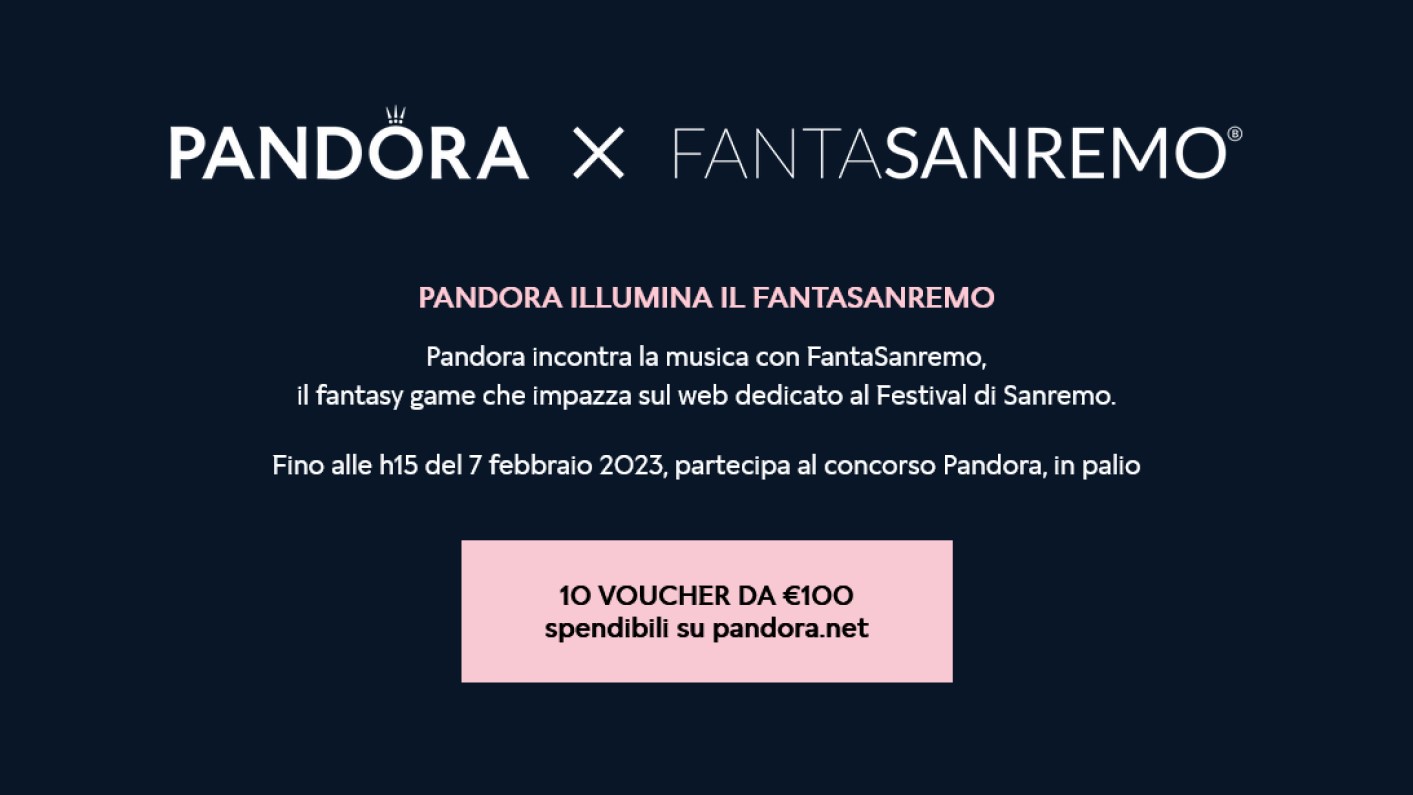 Pandora FantaSanremo 2023: vinci gratis voucher da 100 euro!