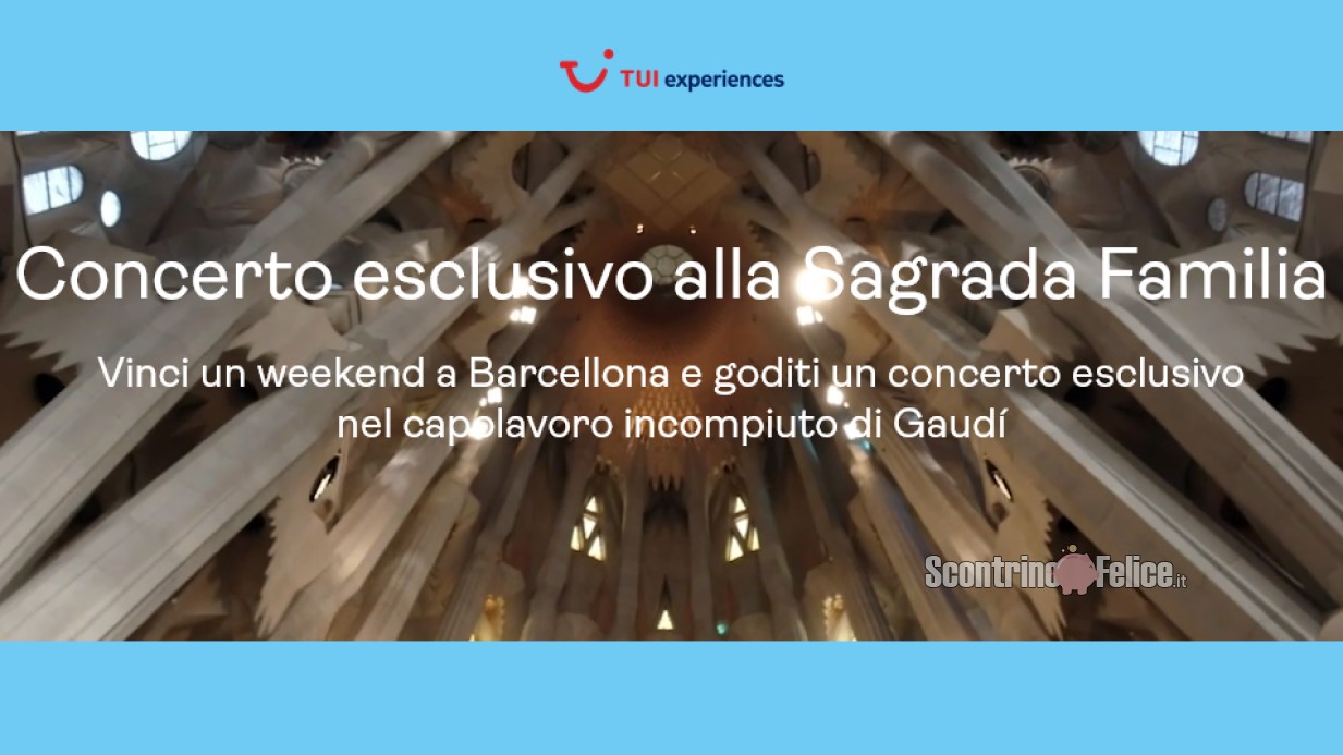Vinci gratis un weekend a Barcellona con TUI experiences