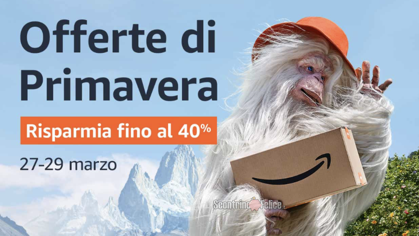 Amazon Offerte di Primavera risparmia fino al 40%