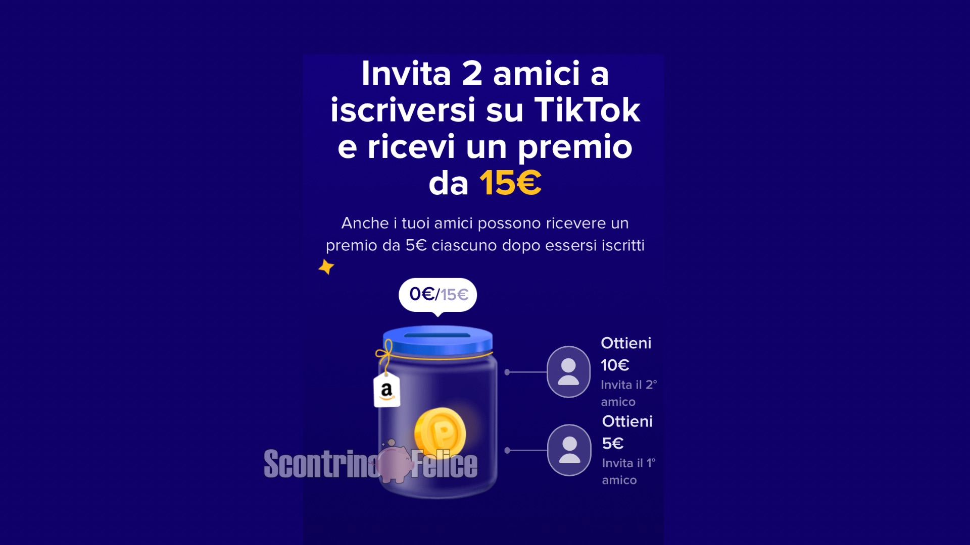 Tik Tok: invita 2 amici e guadagna 15 euro Amazon! 1