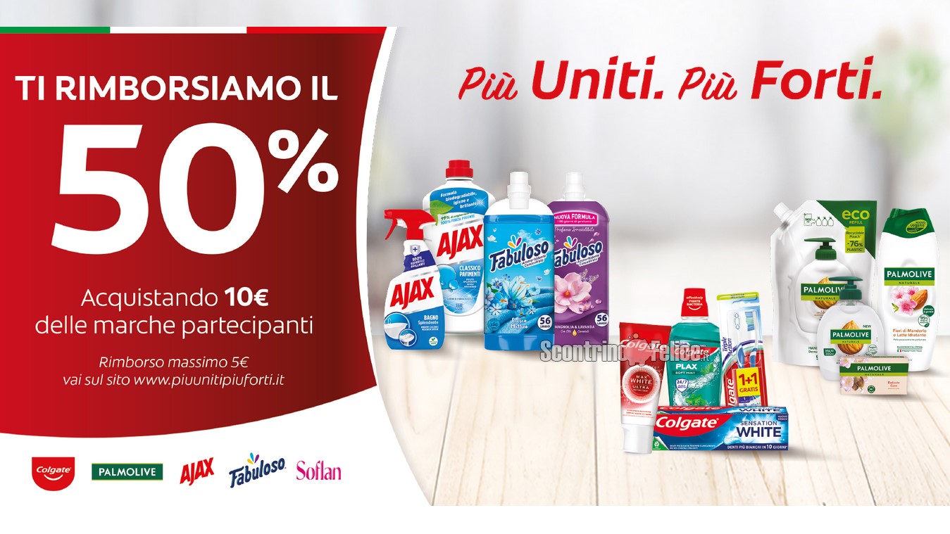 Cashback Colgate, Palmolive, Sanex, Fabuloso, Ajax, Soflan "Più Uniti Più Forti" 2023: ricevi un rimborso del 50%