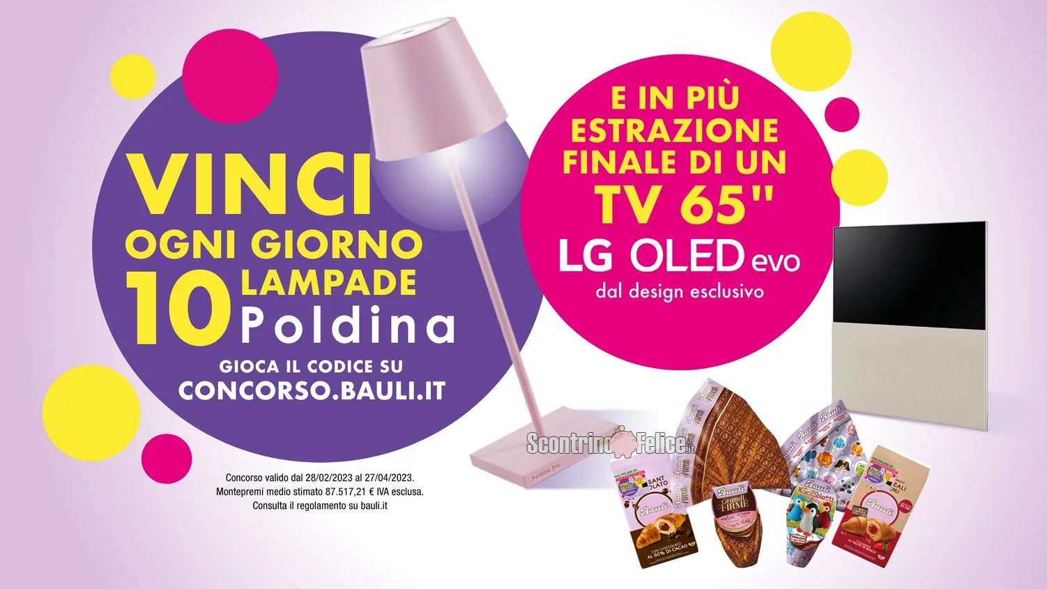 Concorso Bauli “Grande concorso di primavera”: vinci Lampada portatile Poldina di Zafferano e Smart TV LG