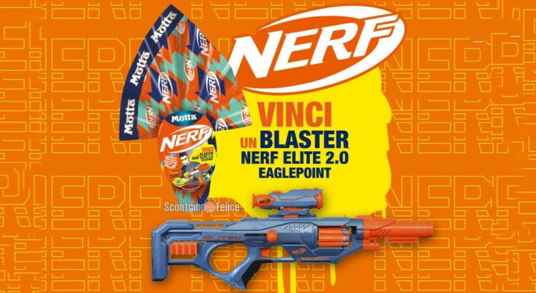Concorso Uova di Pasqua Motta Nerf 2023: vinci 100 Blaster Nerf Elite 2.0 Eaglepoint