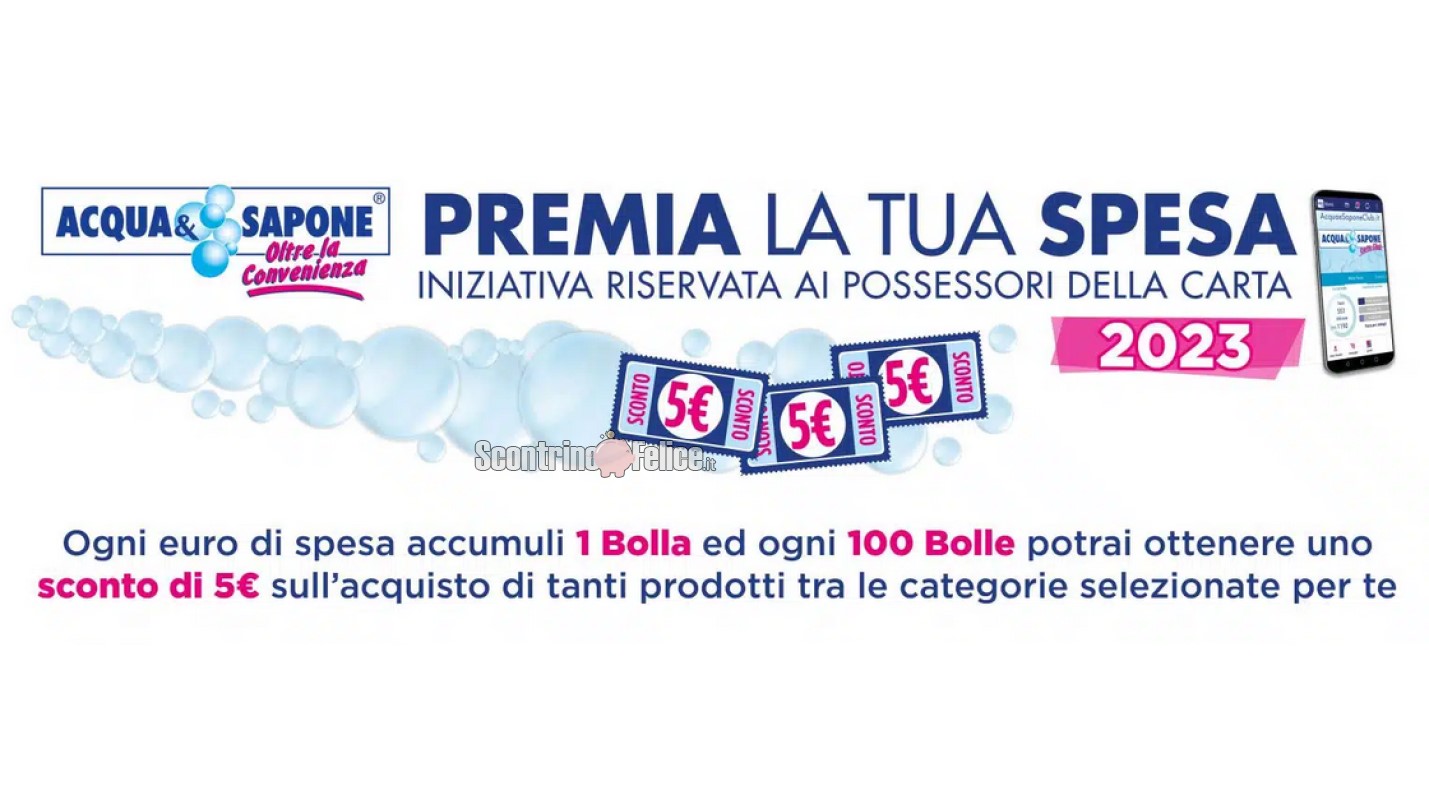 Raccolta Bolle Acqua e Sapone Premia la tua spesa 2023: