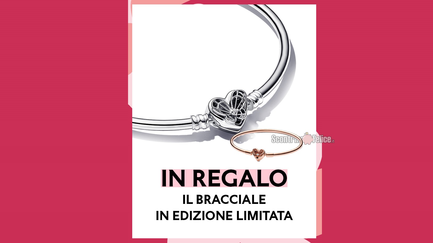 Pandora: in regalo il Bracciale Rigido con Chiusura a Cuore e Farfalla per la festa della mamma