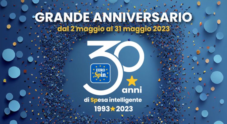 Concorso Eurospin 30 anniversario: vinci buoni spesa e spese gratis!