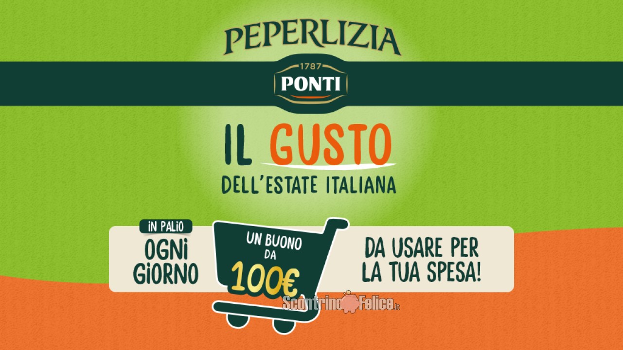 Concorso Ponti "Il gusto dell’estate italiana 2023": in palio ogni giorno 1 buono spesa da 100 euro