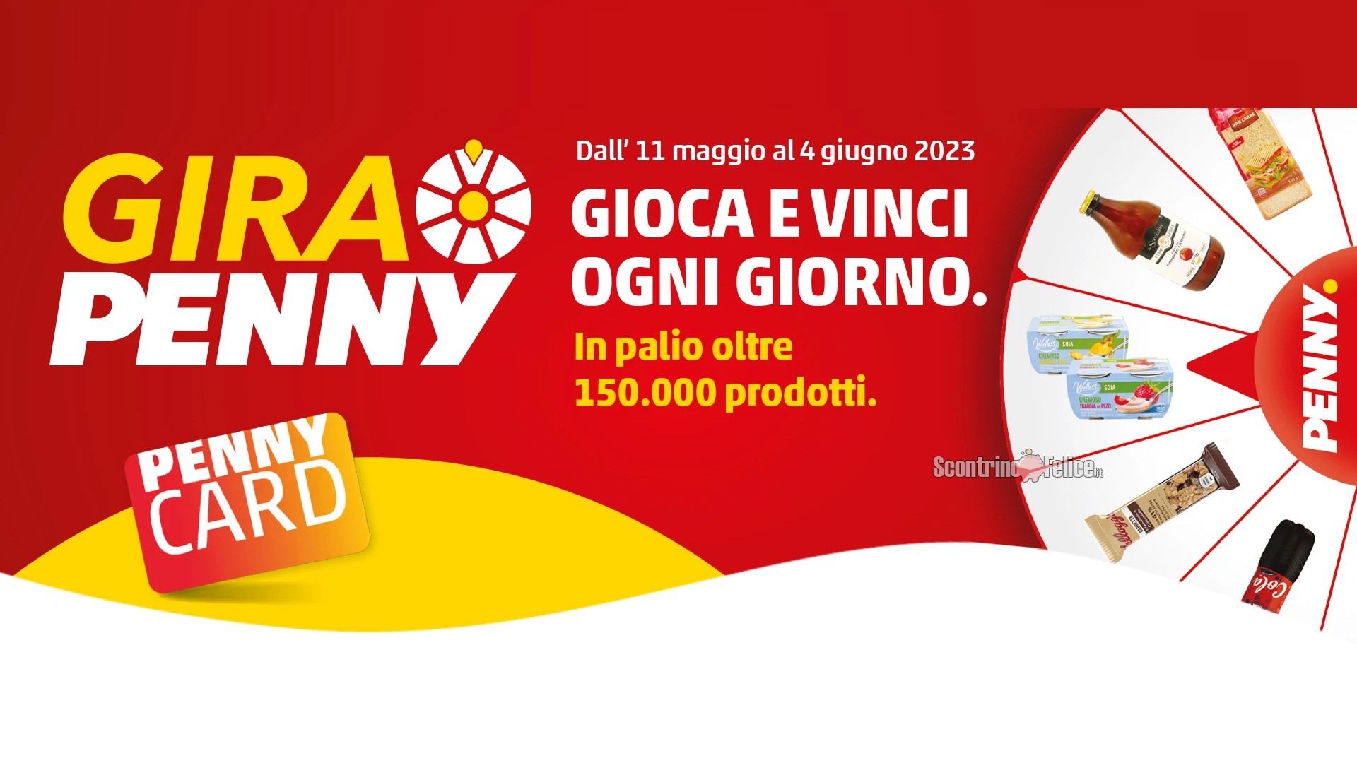 PENNYGame "Gira Penny": vinci gratis oltre 150.000 premi!