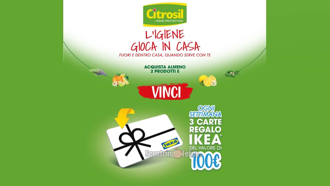 Concorso Citrosil "L'igiene gioca in casa": vinci 3 carte regalo Ikea da 100 euro a settimana