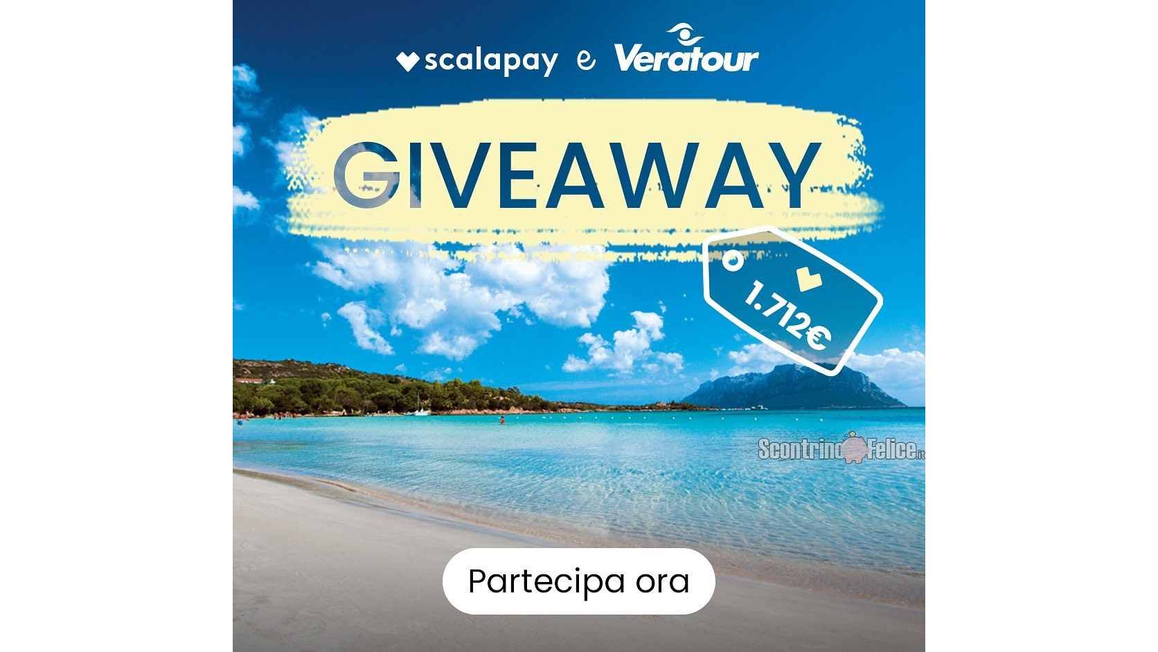 Giveaway Scalapay: vinci 1 soggiorno di 7 notti in Sardegna con Veratour