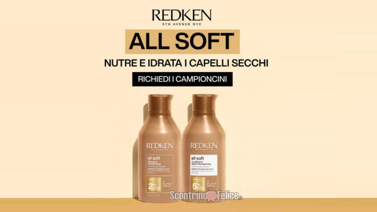 Campioncini omaggio Redken All Soft da richiedere subito!