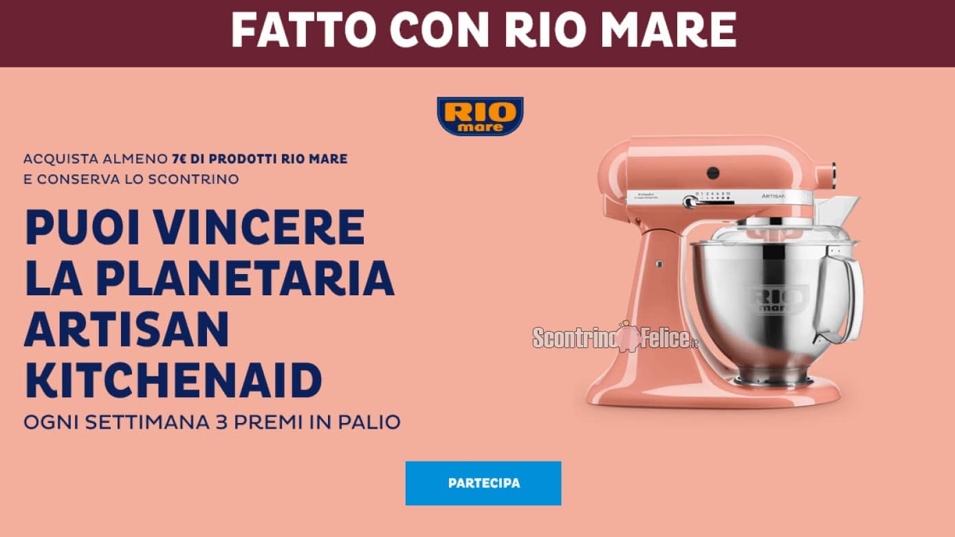 Concorso Rio Mare: vinci Planetarie KitchenAid Artisan