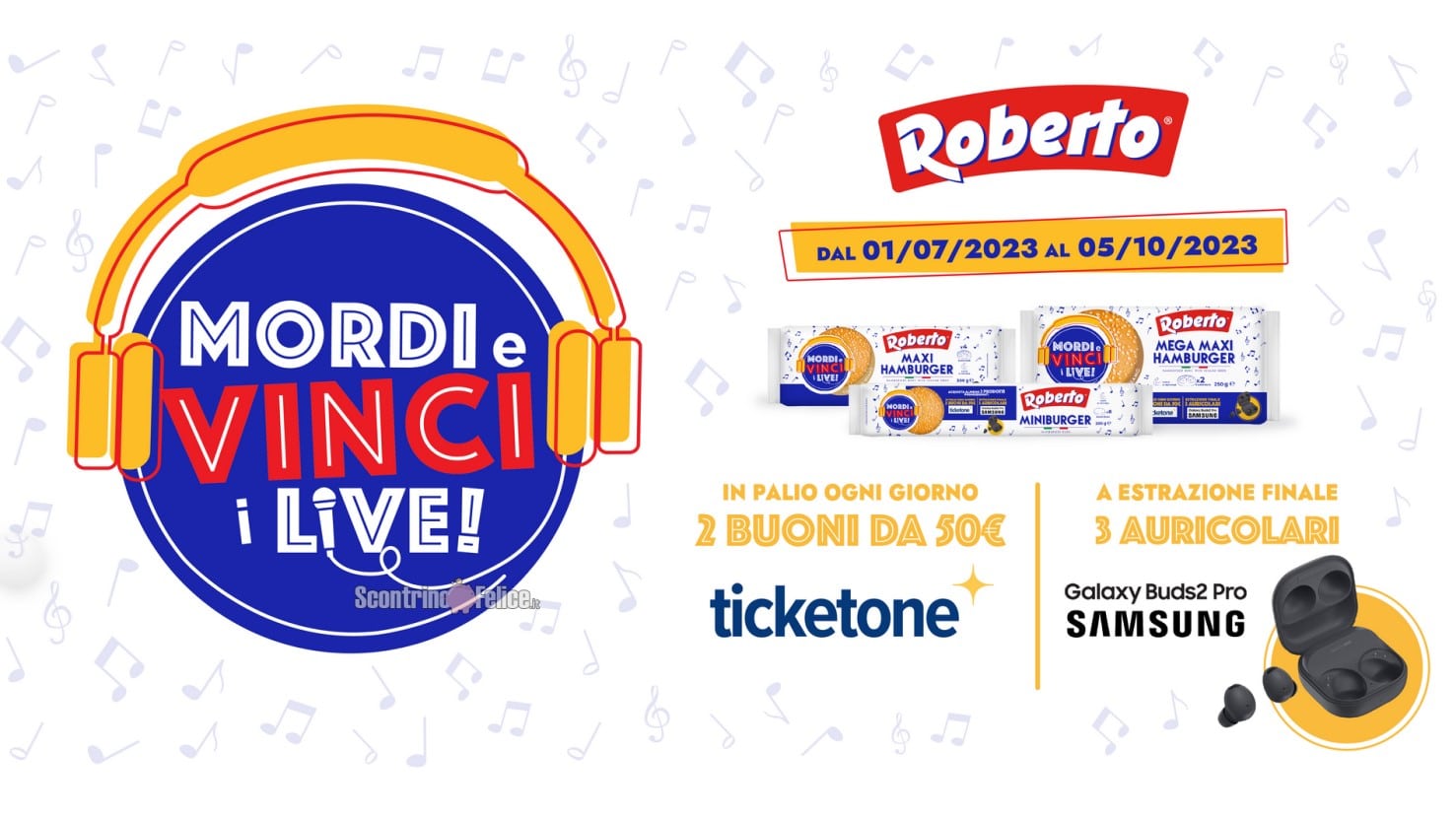 Concorso Roberto "Mordi e Vinci": in palio Voucher TicketOne e Samsung Galaxy Buds2 Pro