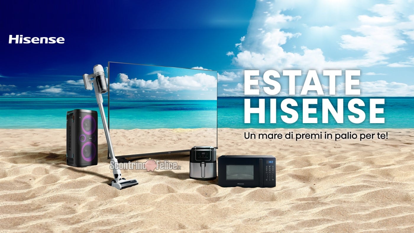 Concorso gratuito HiSense: vinci TV, aspirapolvere, friggitrici, soundbar e microonde