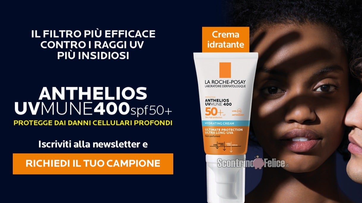 Campione omaggio Anthelios UVMune 400 Crema Idratante SPF50+ da richiedere subito!