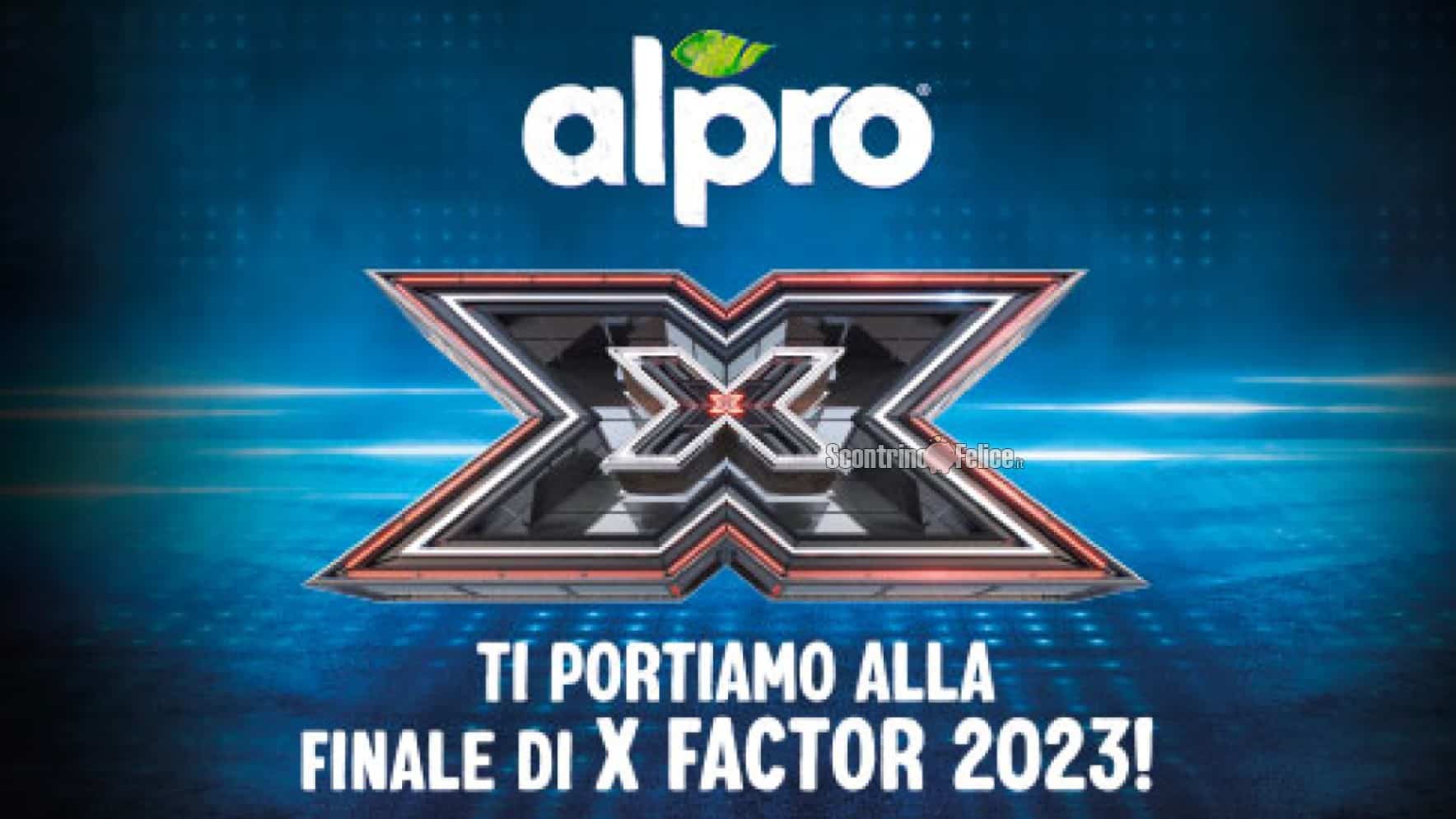 Concorso Alpro: vinci la finale di X Factor 2023
