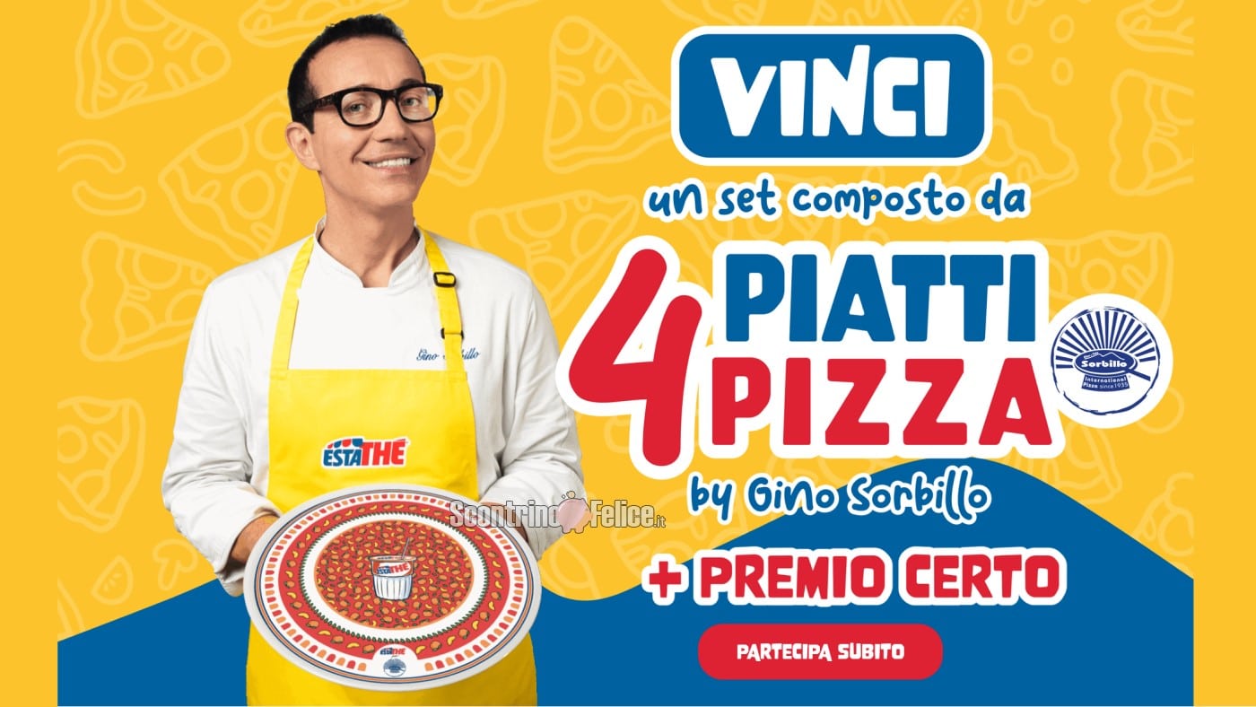 Concorso Estathè: vinci 1 set di 4 piatti pizza Sorbillo ogni ora