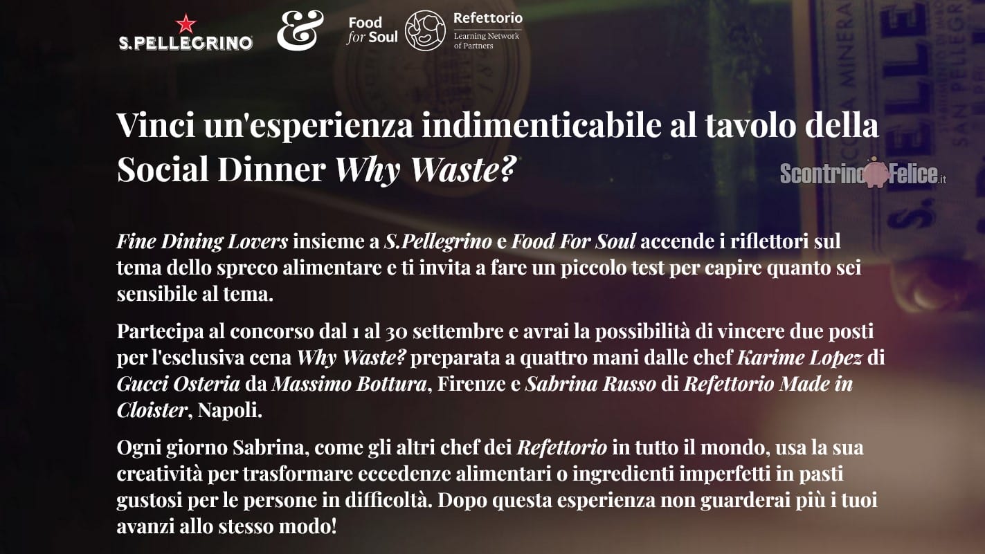 Concorso gratuito San Pellegrino "Fine Dining Lovers 2023": vinci la social dinner "Why Waste?"