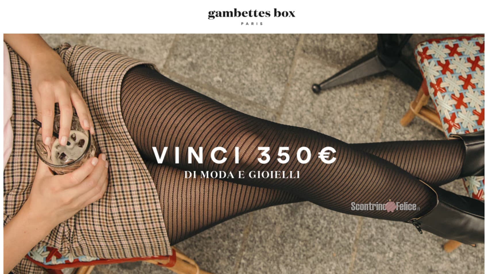 Giveaway Gambettes Box e Melina Milano: vinci 350 euro di moda e gioielli