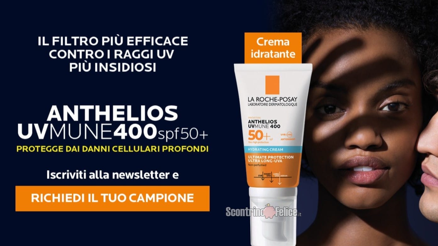 Richiedi il campione gratuito Crema Idratante Anthelios UVMune 400 SPF50+ di La Roche-Posay