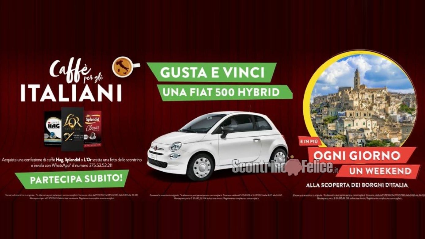 Concorso L’Or, HAG e Splendid “Il Caffè Per Gli Italiani”: vinci Smartbox e Fiat 500 Hybrid