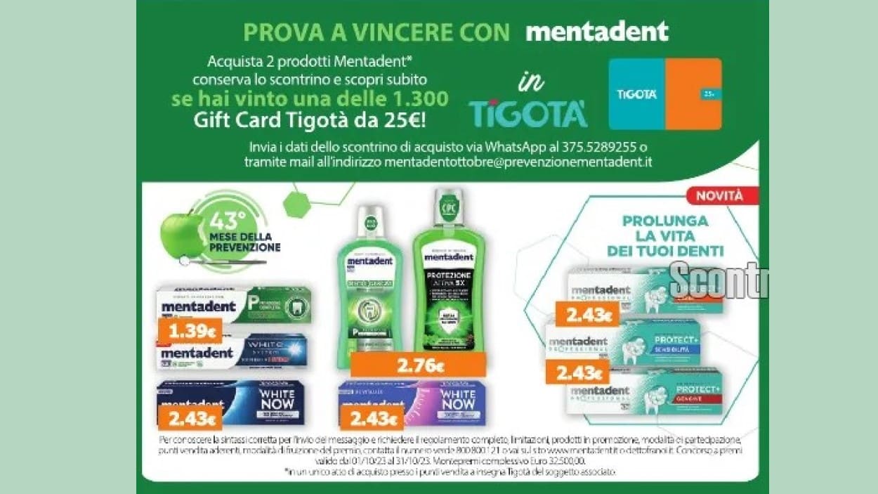 Concorso Mentadent da Tigotà - Ottobre 2023: in palio 1300 gift card da 25 euro
