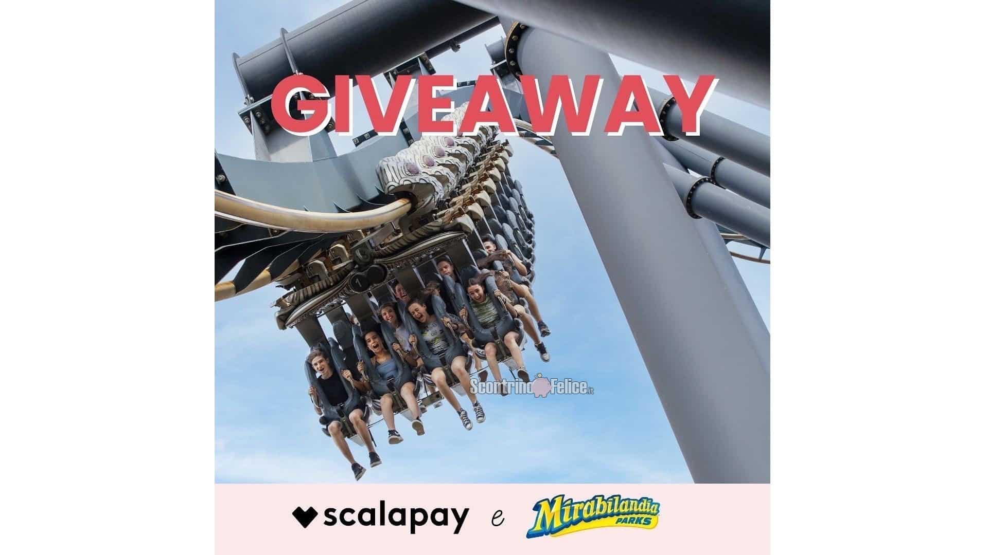 Giveaway Scalapay: vinci Mirabilandia