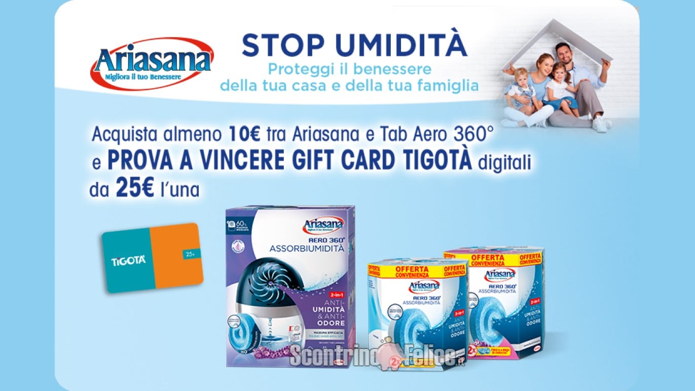 Concorso Ariasana da Tigotà: vinci gift card da 25 euro