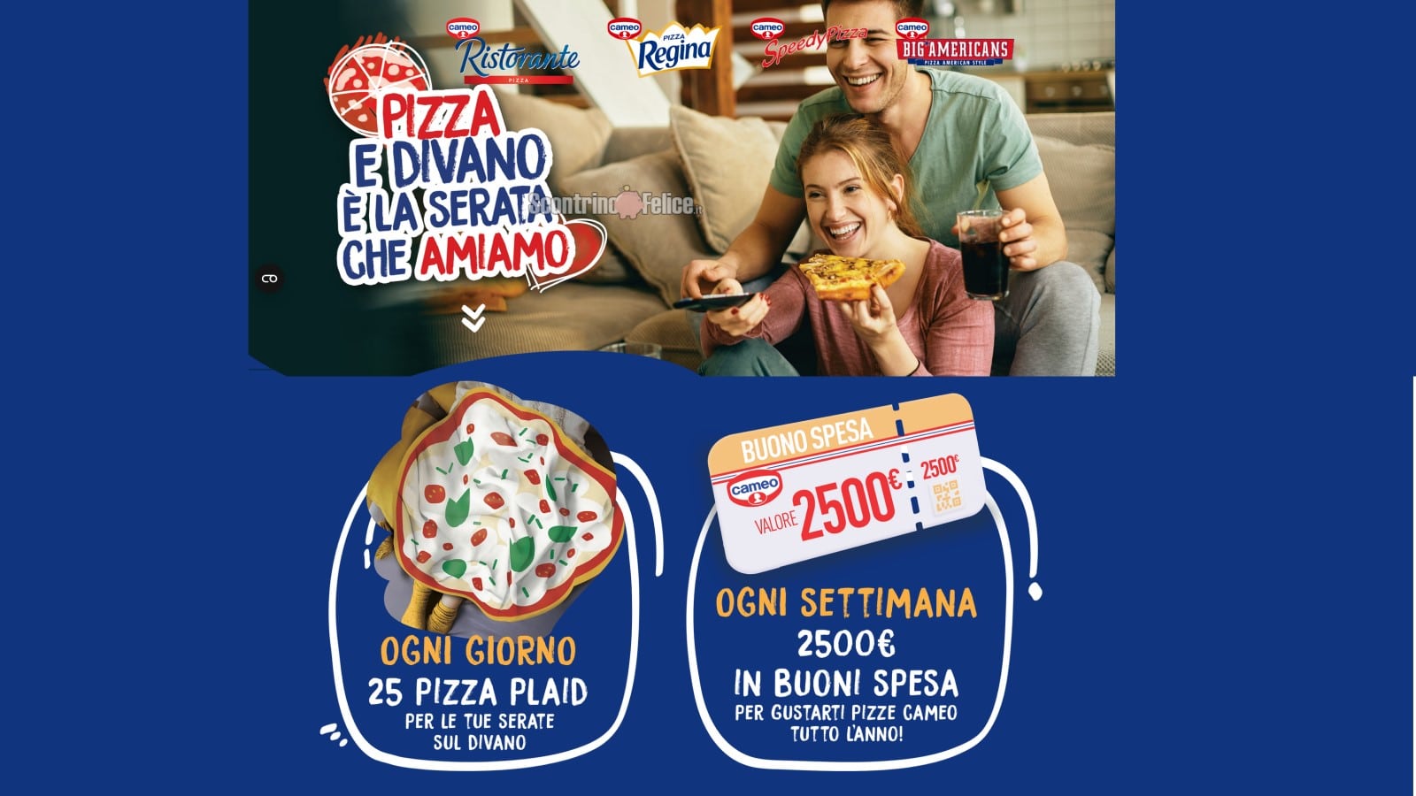 Concorso Pizza Cameo: vinci plaid e 2500 euro in buoni spesa!