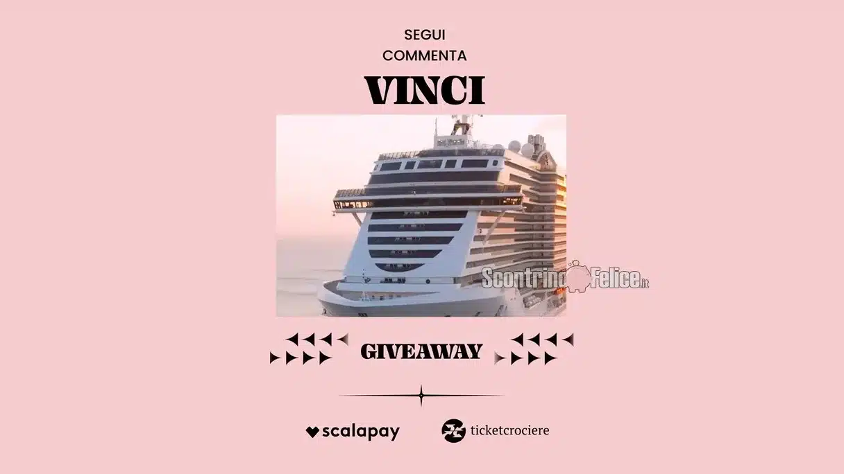 Giveaway Scalapay: vinci 1.000 per una crociera