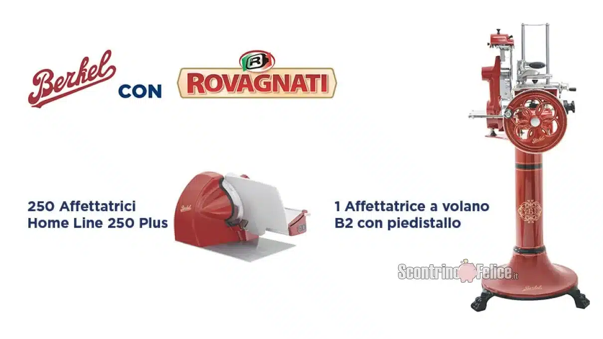 Concorso Rovagnati: vinci affettatrici Berkel