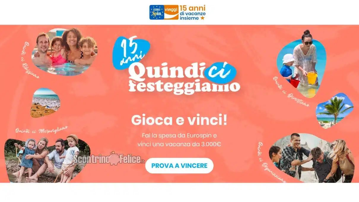 Concorso Eurospin “Quindi ci festeggiamo”: vinci buoni vacanza