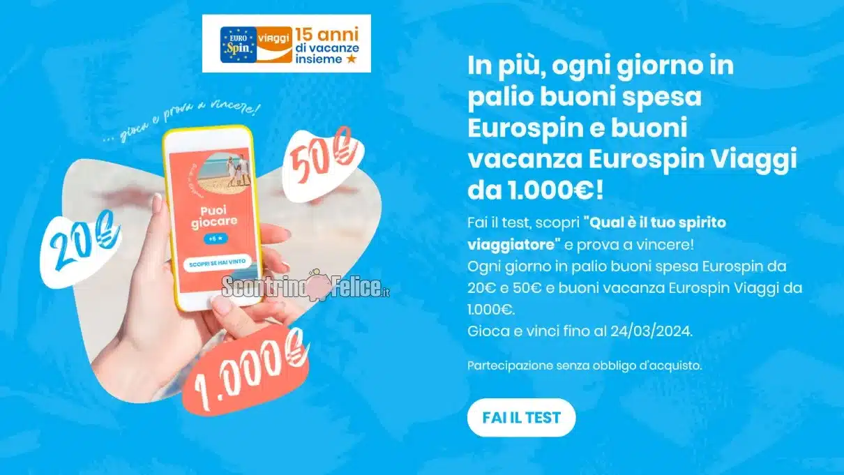 Concorso gratuito Eurospin: vinci buoni spesa e vacanza