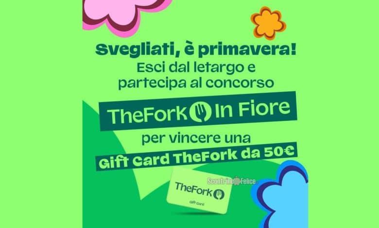 Concorso gratuito The Fork: in palio gift card da 50 euro