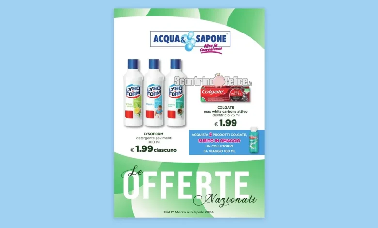 Volantino Acqua e Sapone Nazionale dal 17 marzo al 6 aprile 2024